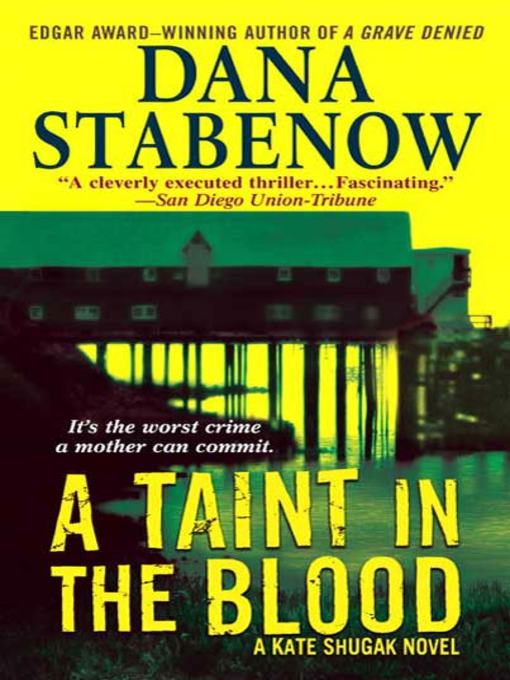 Title details for A Taint in the Blood by Dana Stabenow - Wait list